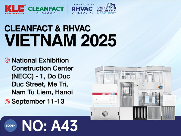 Отметьте в календаре! KLC участвует в выставке CLEANFACT & RHVAC VIETNAM 2025!